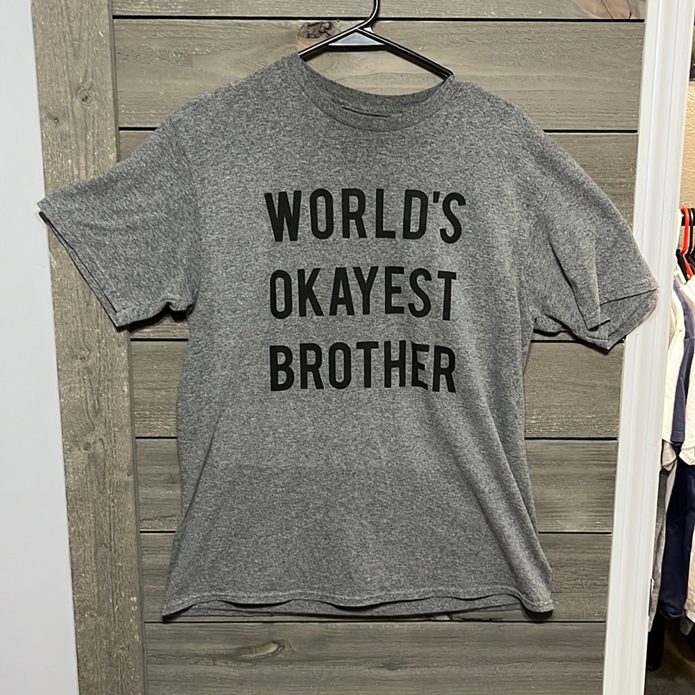Worlds Okayest Brother tee